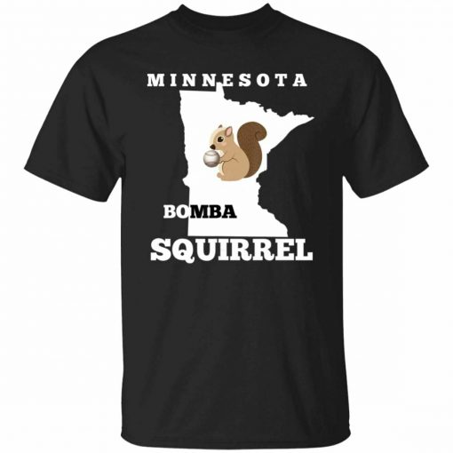 Minnesota Bomba Squirrell Funny Baseball Gift T Shirt S 5Xl