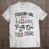 Steelers Girl With Tattos Pretty Eyes And Thick Things White Version T Shirts