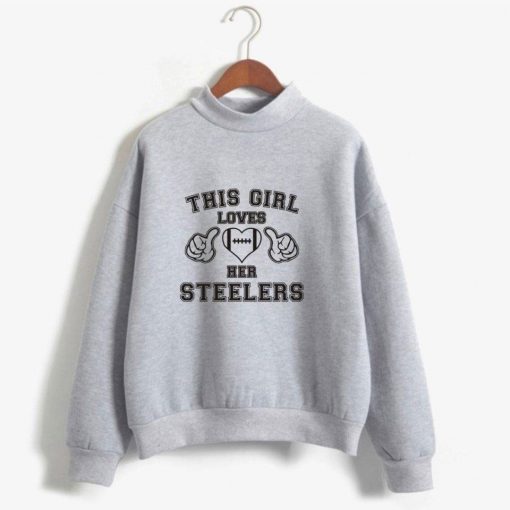 This Girl Loves Her steelers Turtleneck pullovers men women Casual Print hoodie Streetwear Fashion Sweatshirt Fall 2
