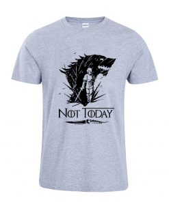 Arya Stark T Shirt Game Of Thrones printing Not Today Tshirt Leisure Comfortable Tops 6
