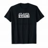 Atlanta Hustle Georgia Pride Brave the City A Town T Shirt 2846