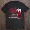 Men Funny T Shirt Fashion tshirt I Just Want To Drink Beer Watch My Texans Beat