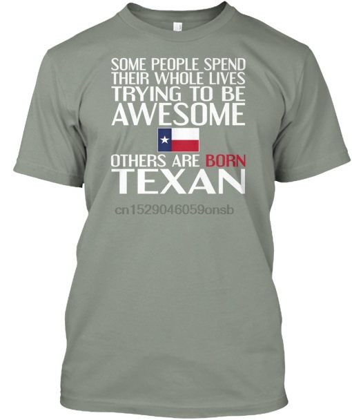 Men T Shirt Texan Born Awesome Women tshirt