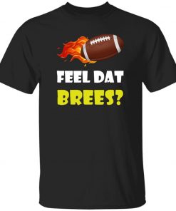 Men s American Football New Orleans Feel Dat Brees Black Tops Tee T Shirt S 3XL