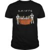 New Collection New Orleans Saints Friends TV Show shirt T Shirt For Women Men unisex men