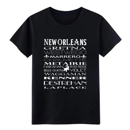 New Orleans NOLA MEN t shirt Custom cotton O Neck streetwear Anti Wrinkle Authentic Spring Autumn