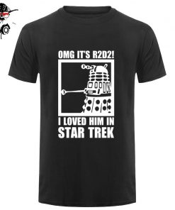 New Summer Funny Tee OMG It s R2D2 Dalek Star Wars Dr Who Trek Cotton T