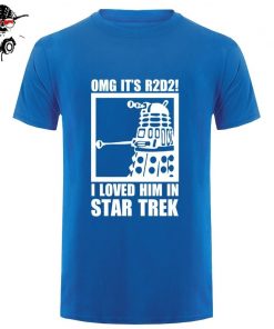 New Summer Funny Tee OMG It s R2D2 Dalek Star Wars Dr Who Trek Cotton T 5
