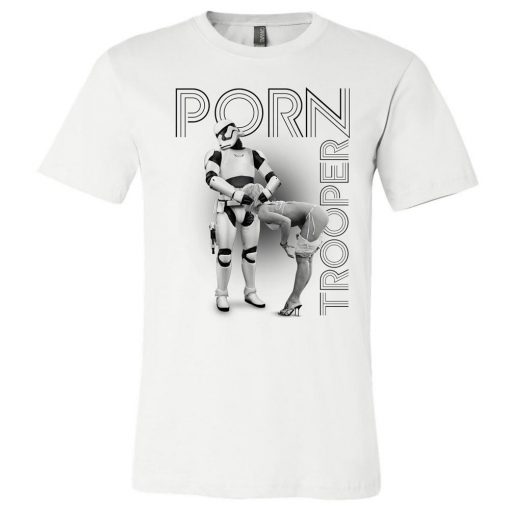 Star Wars Porn Trooper Premium Slogan Funny T Shirt Stormtrooper 2019 Hot Sale Fashion Top Quality