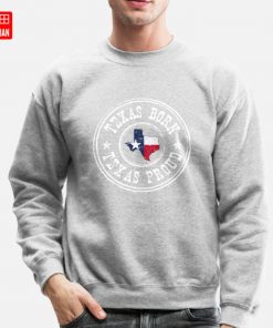 Texas Born Texas Proud T shirt love proud tx texan texans born born in texas 3