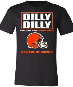 Dilly Dilly A True Friend Of The Cleveland Browns Unisex Jersey Tee