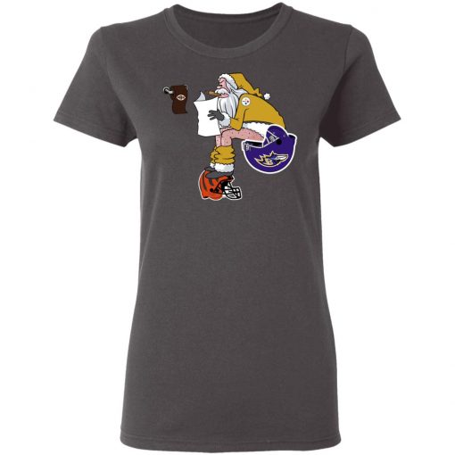 Santa Claus Pittsburgh Steelers Shit On Other Teams Christmas Women’s T-Shirt