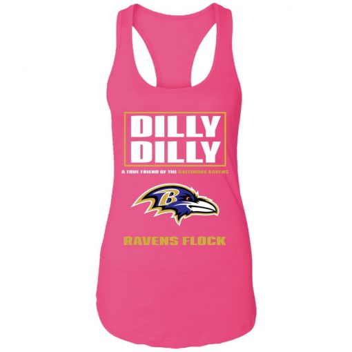 Dilly Dilly A True Friend Of The Baltimore Ravens Shirts Racerback Tank