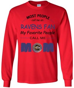 Most People Call Me Baltimore Ravens Fan Football Mom Youth LS T-Shirt