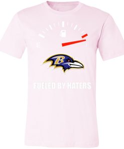 Fueled By Haters Maximum Fuel Baltimore Ravens Shirts Unisex Jersey Tee