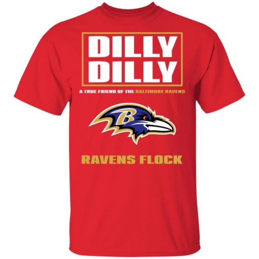 Dilly Dilly A True Friend Of The Baltimore Ravens Shirts Men’s T-Shirt