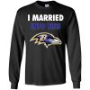 I Married Into This Baltimore Ravens Football NFL Youth LS T-Shirt